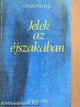 Jelek az éjszakában
