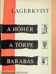 A hóhér/A törpe/Barabás