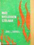 Más nyelveken szólnak