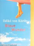 Blaue Wunder