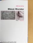 Blaue Wunder