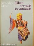 Tibeti orvoslás és varázslás