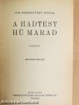 A hadtest hű marad