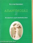 Aranymosás 2.