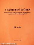 A gyorsuló időben 21.
