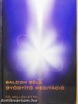 Gyógyító meditáció - CD-vel