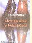 Alex és Alex a Föld körül