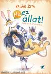 Hú, ez állat!