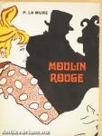Moulin Rouge