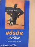 Hősök gatyában