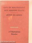Egy asszony élete/Péter és János