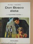 Don Bosco élete