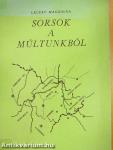 Sorsok a múltunkból