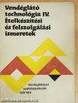 Vendéglátó technológia IV.