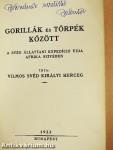 Gorillák és törpék között