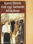 Volt egy farmom Afrikában