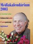Médiakalendárium 2003