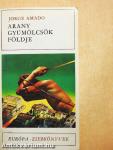 Arany gyümölcsök földje