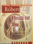 A hosszú élet titkai