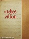 A teljes Villon