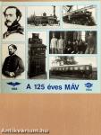 A 125 éves MÁV