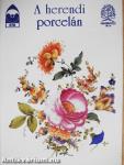 A herendi porcelán