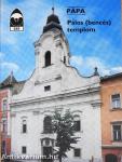 Pápa - Pálos (bencés) templom