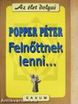 Felnőttnek lenni...