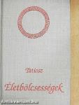 Életbölcsességek