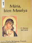 Mária, Isten Mosolya