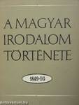 A magyar irodalom története 1849-ig