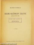 Klim Számgin élete I.