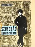 Szindbád gyermekkora