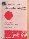 "Szeressétek egymást!"