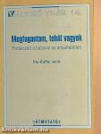 Megfogantam, tehát vagyok
