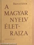 A magyar nyelv életrajza