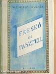 Freskó és pasztell