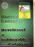 Neveléssel a boldogabb családokért