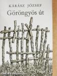 Göröngyös út (dedikált példány)