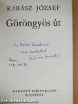 Göröngyös út (dedikált példány)
