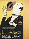 Folytassa, Jeeves!