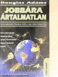 Jobbára ártalmatlan