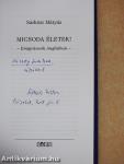 Micsoda életek (dedikált példány)