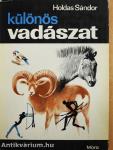 Különös vadászat