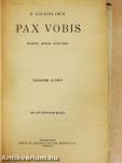 Pax Vobis I-III.