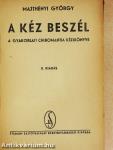 A kéz beszél
