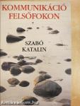 Kommunikáció felsőfokon