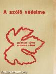 A szőlő védelme