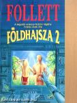 Földhajsza 2.