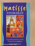 Matisse nyomában